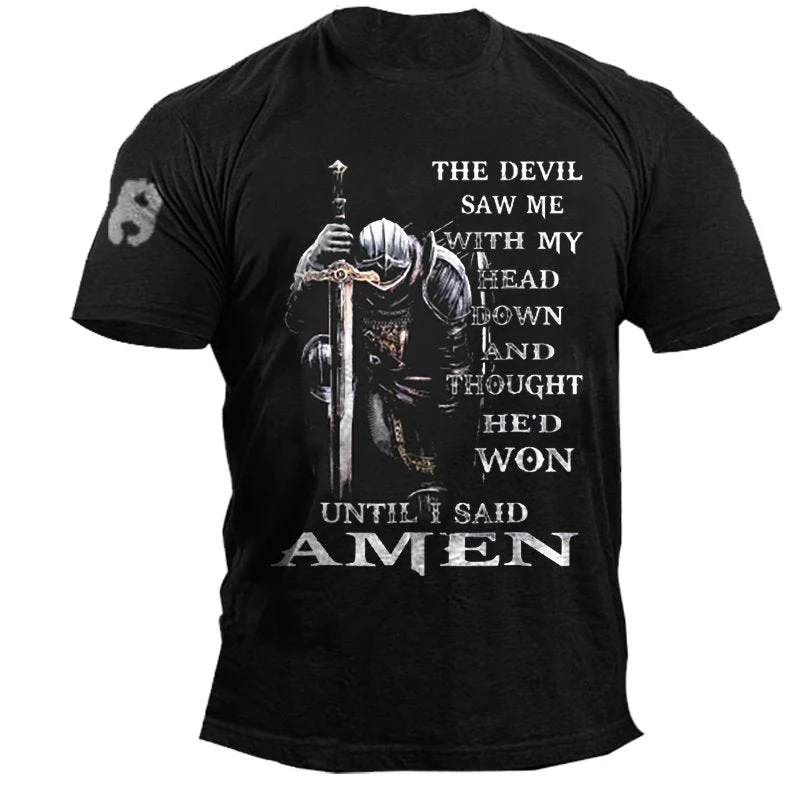 The Devil Saw Me With My Head Down And Thought He'd Won Men's T-shirt - Image 5